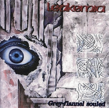 Leukemia (SWE) : Grey-Flannel Souled